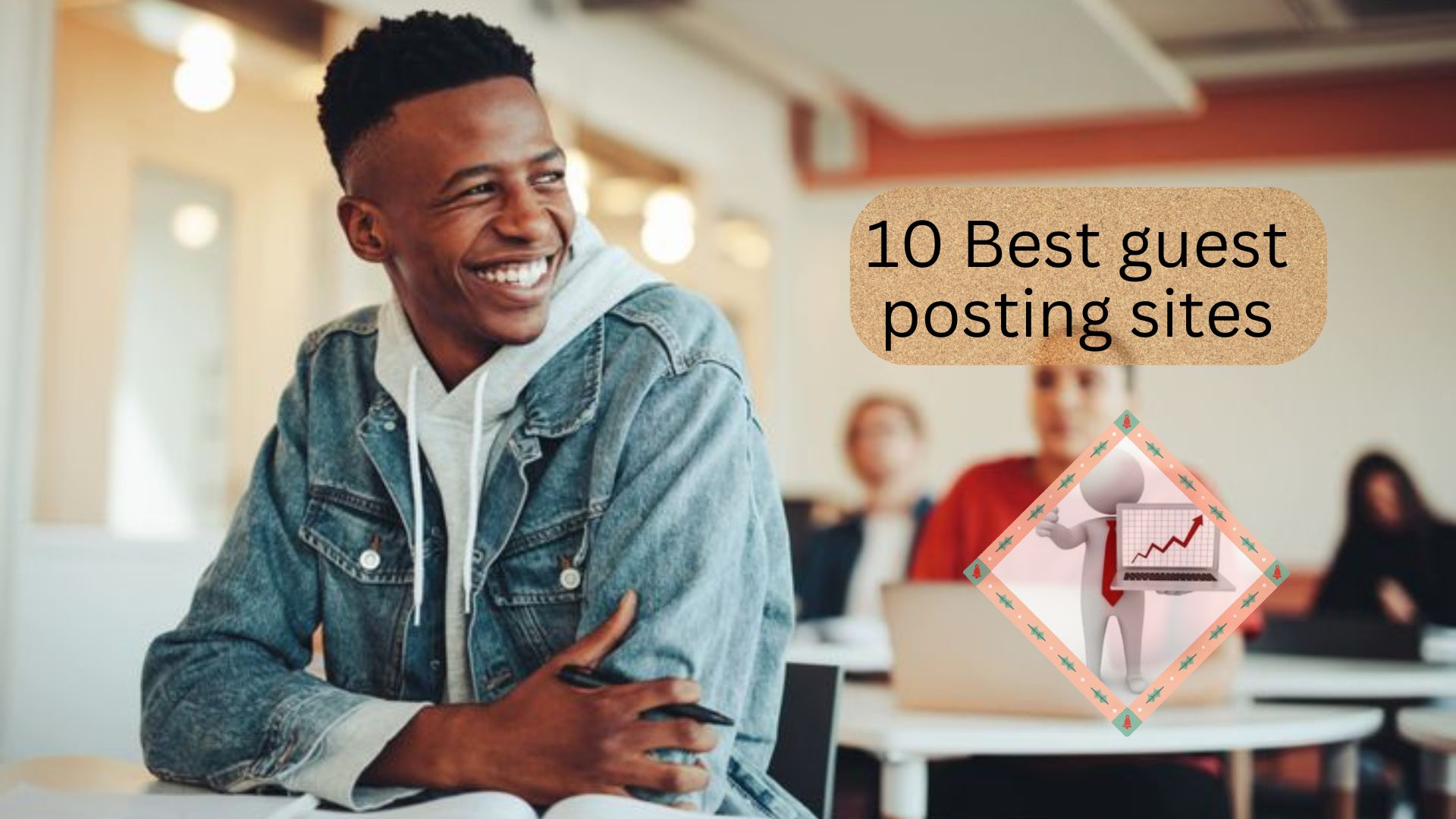 10 Best guest posting sites list for blogging and content marketing